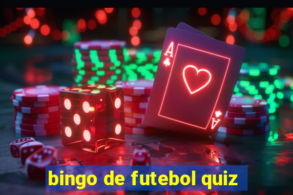 bingo de futebol quiz